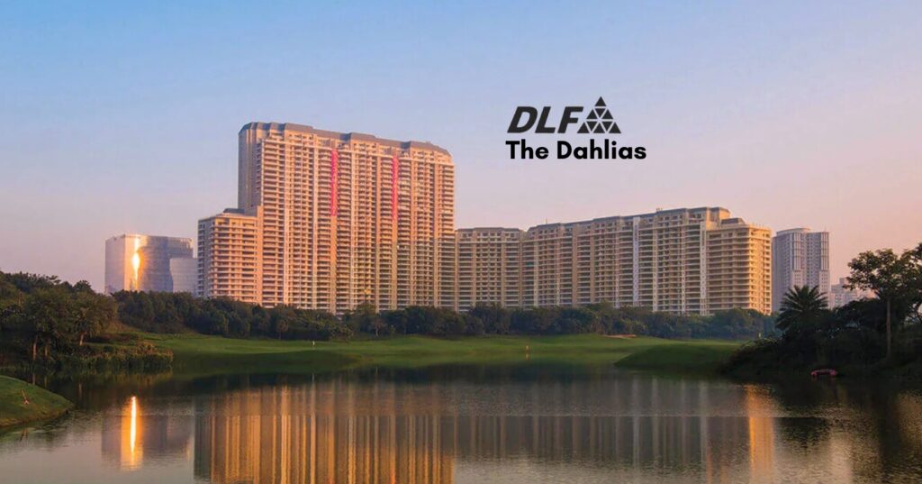 DLF The Dahlias luxury apartments on Golf Course Road Gurgaon with modern design and premium lifestyle